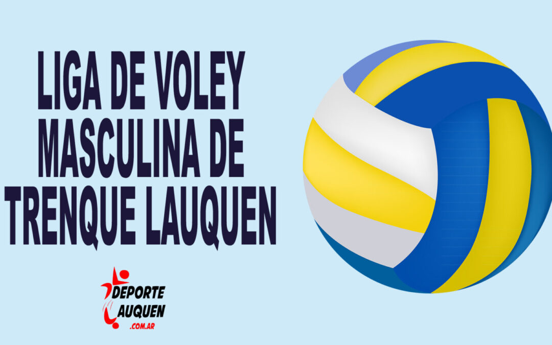 Liga de Vóley Masculino – Se juega hoy, viernes, la 4ta. fecha