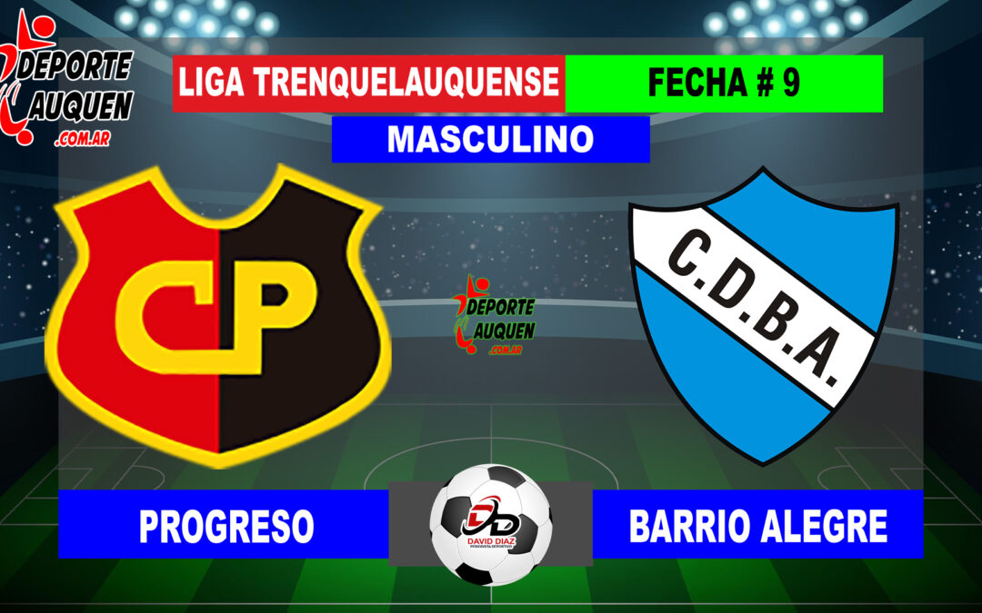 LTF 1° Division – Sintesis: Progreso 0 Barrio Alegre 2