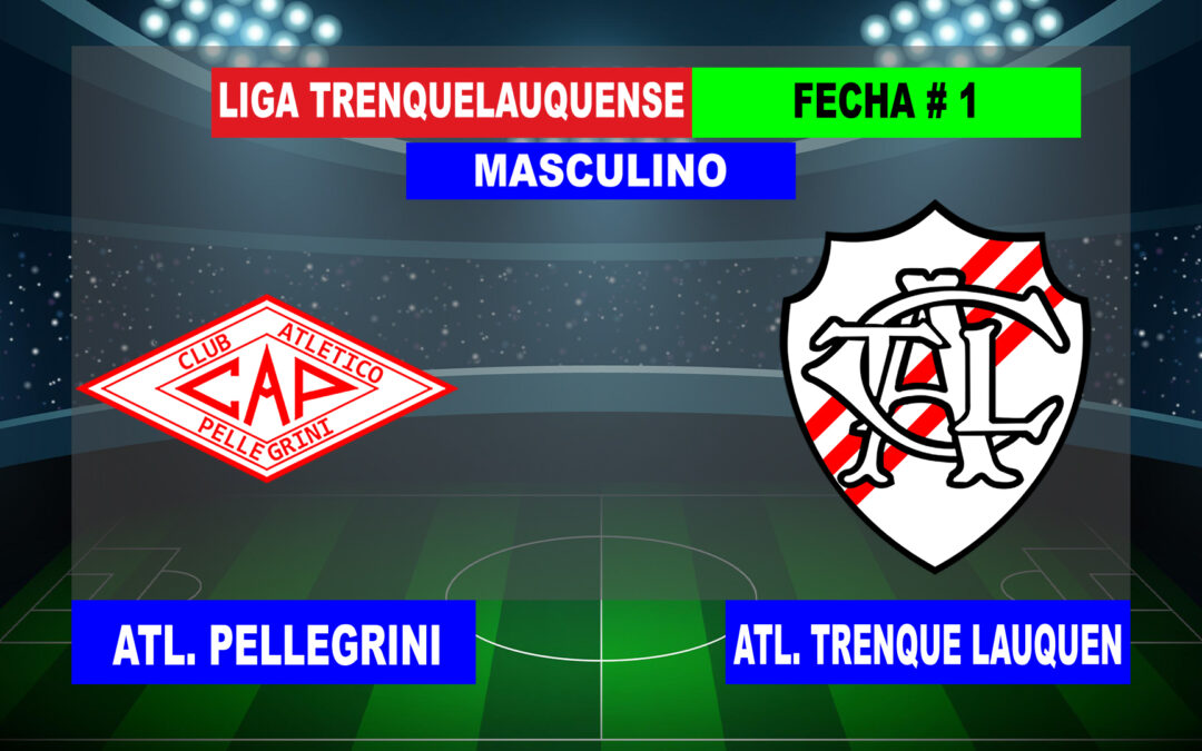 LTF 1° Division – Sintesis: Atletico Pellegrini 1 Atletico Trenque Lauquen 2