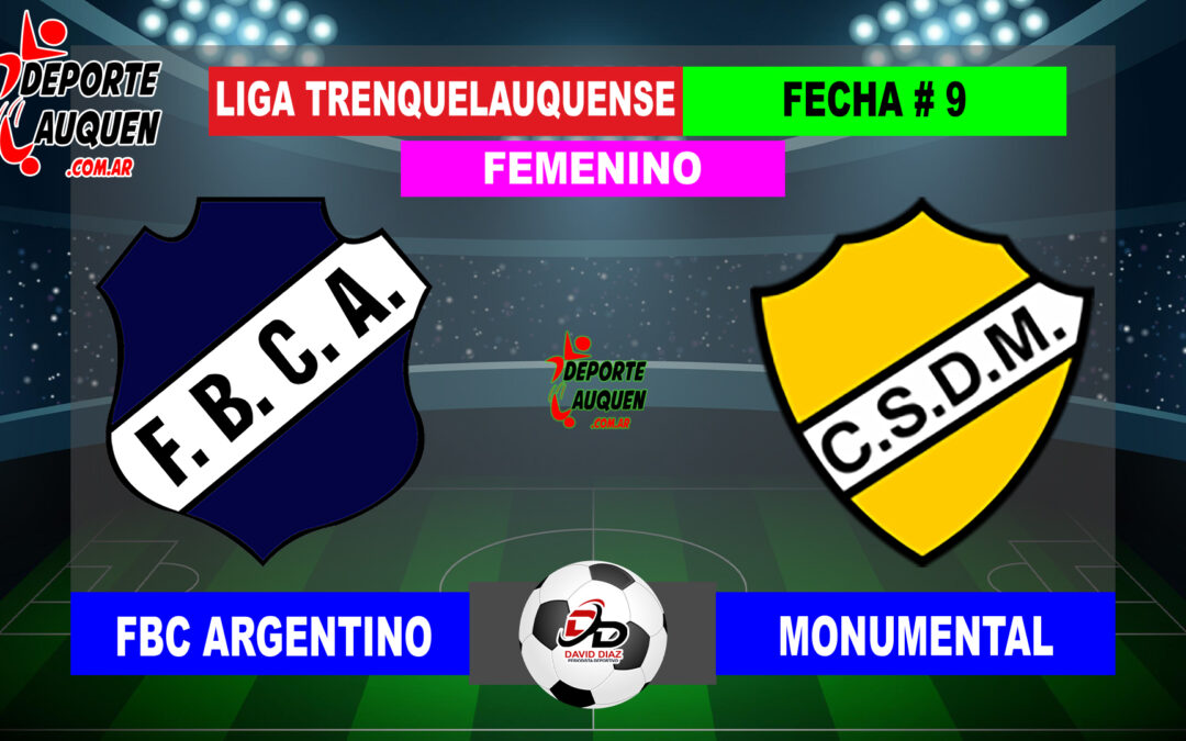 LTF Femenino 1° Division – FBC Argentino 5 Monumental 0