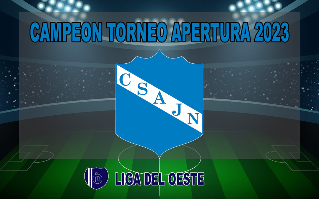 Liga de Oeste – Jorge Newbery de Fortin Olavarria Campeon Torneo Apertura 2023