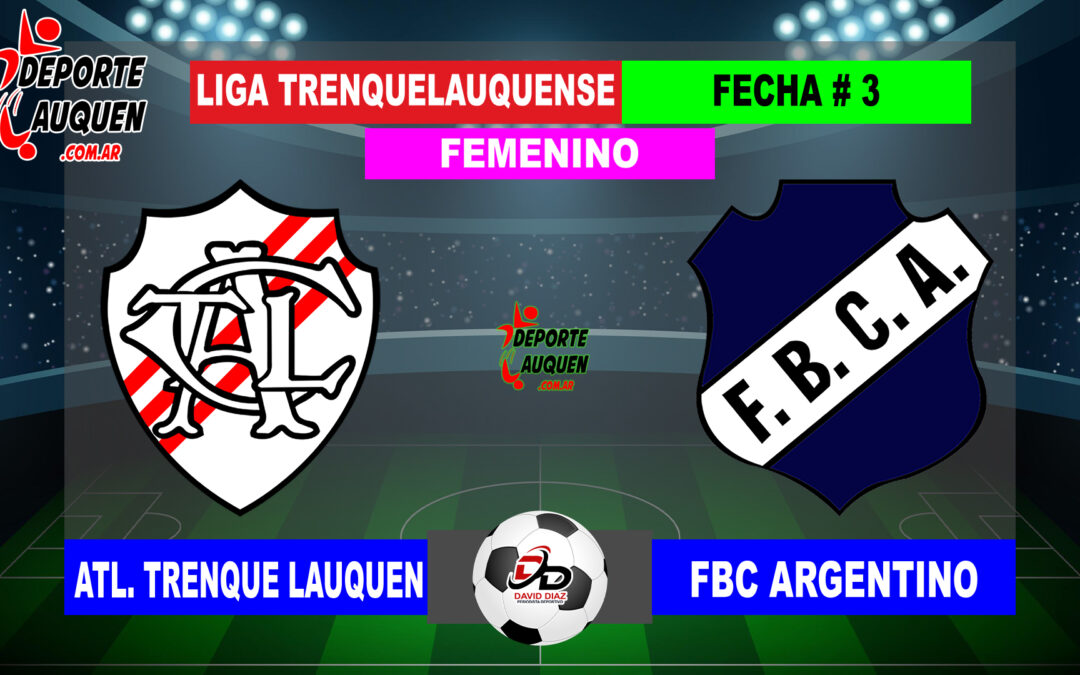 LTF Femenino 1° Division – Sintesis: Atletico Trenque Lauquen 0 FBC Argentino 1