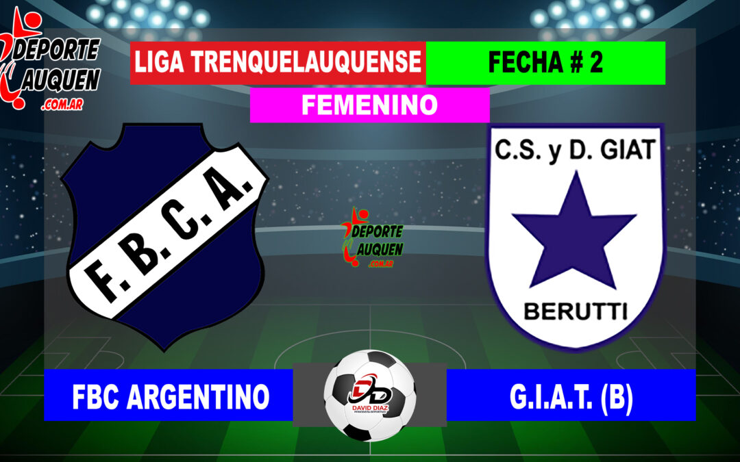 LTF Femenino 1° Division – Sintesis: FBC Argentino 4 G.I.A.T. 0