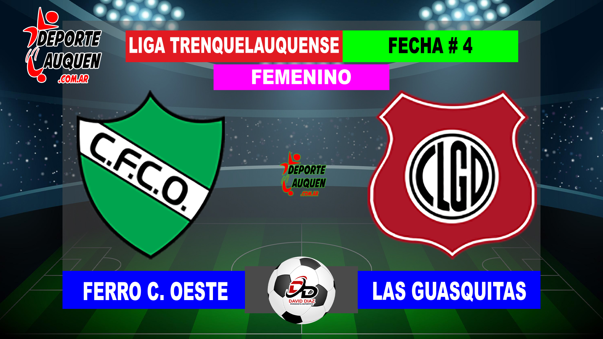 FERRO – LAS GUASQUITAS (FEMENINO)