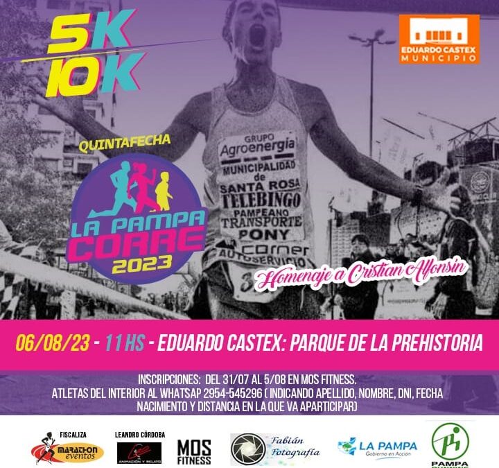 LA PAMPA CORRE – FECHA 5 – EDUARDO CASTEX – HOMENAJE A CRISTIAN ALFONSIN.