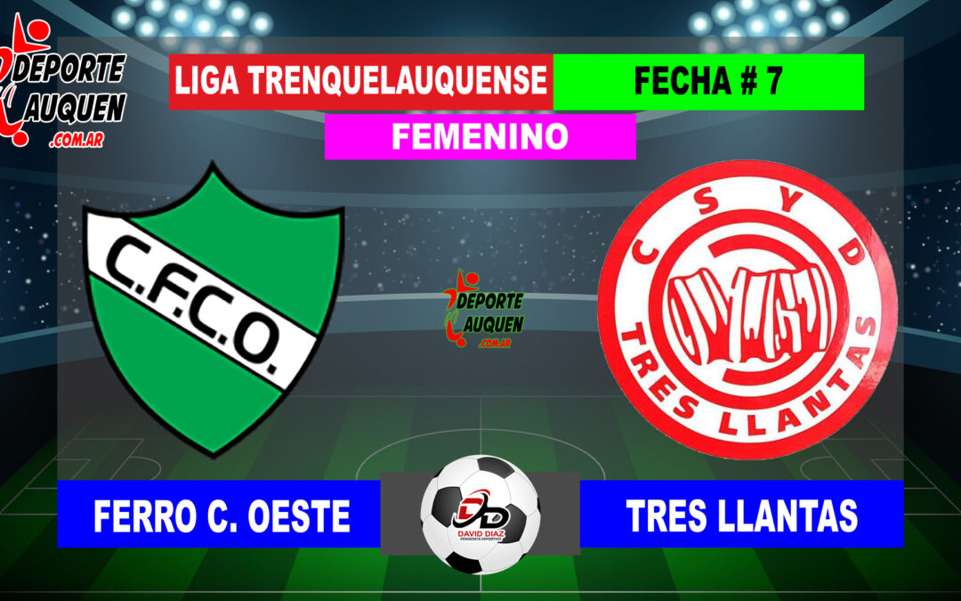 LTF Femenino 1° Division – Sintesis: Ferro C. Oeste 0 Tres Llantas 0
