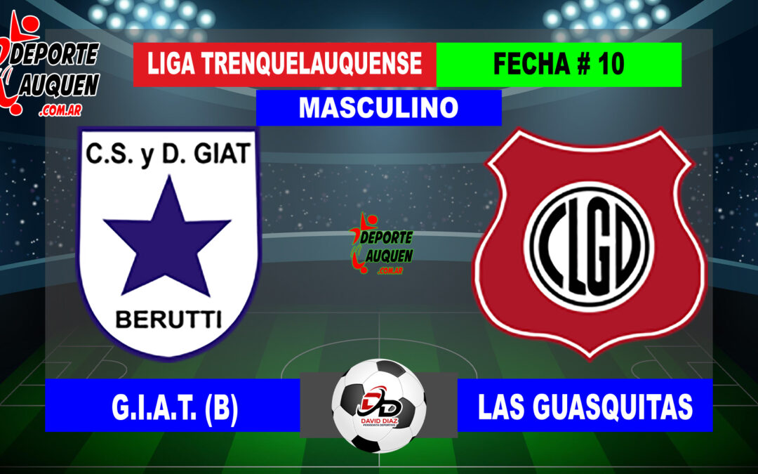 LTF 1° Division – Sintesis: G.I.A.T. de Beruti 1 Las Guasquitas 0