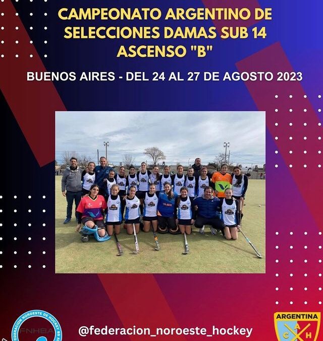 Nacional de selecciones Sub 14 de hockey – La Noroeste termino 6° y Malena Urrutia fue la goleadora del certamen