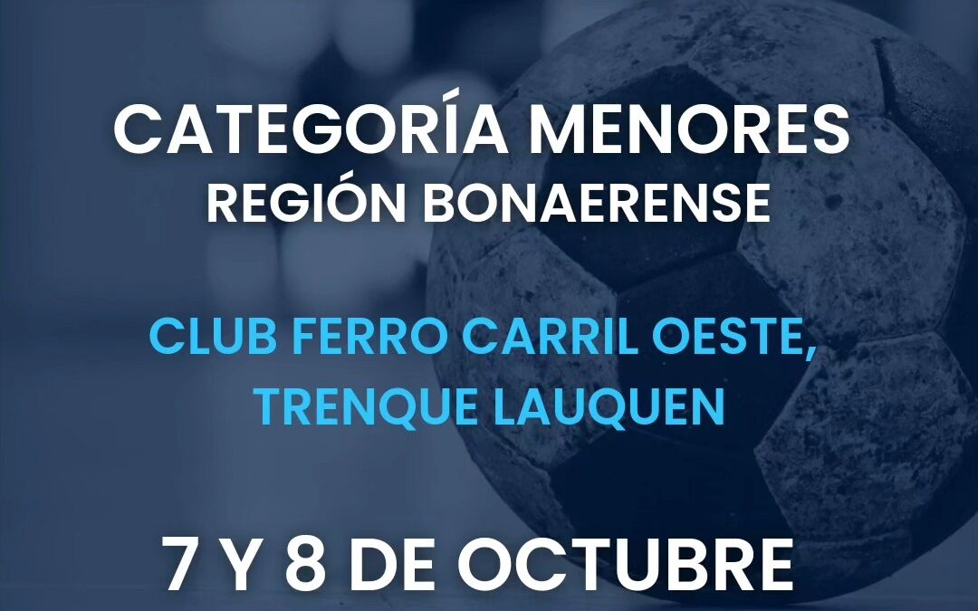 Torneo Nacional Fase 1 – Menores de Handball hoy finalzia en Ferro C. Oeste