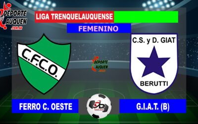 LTF Femenino 1° Division – Sintesis: Ferro C. Oeste 2 G.I.A.T. de Beruti 0