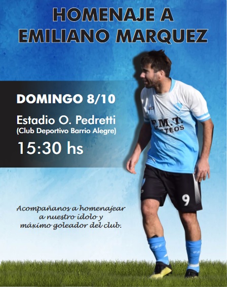 Homenaje a Emiliano Marquez, el domingo en Barrio Alegre
