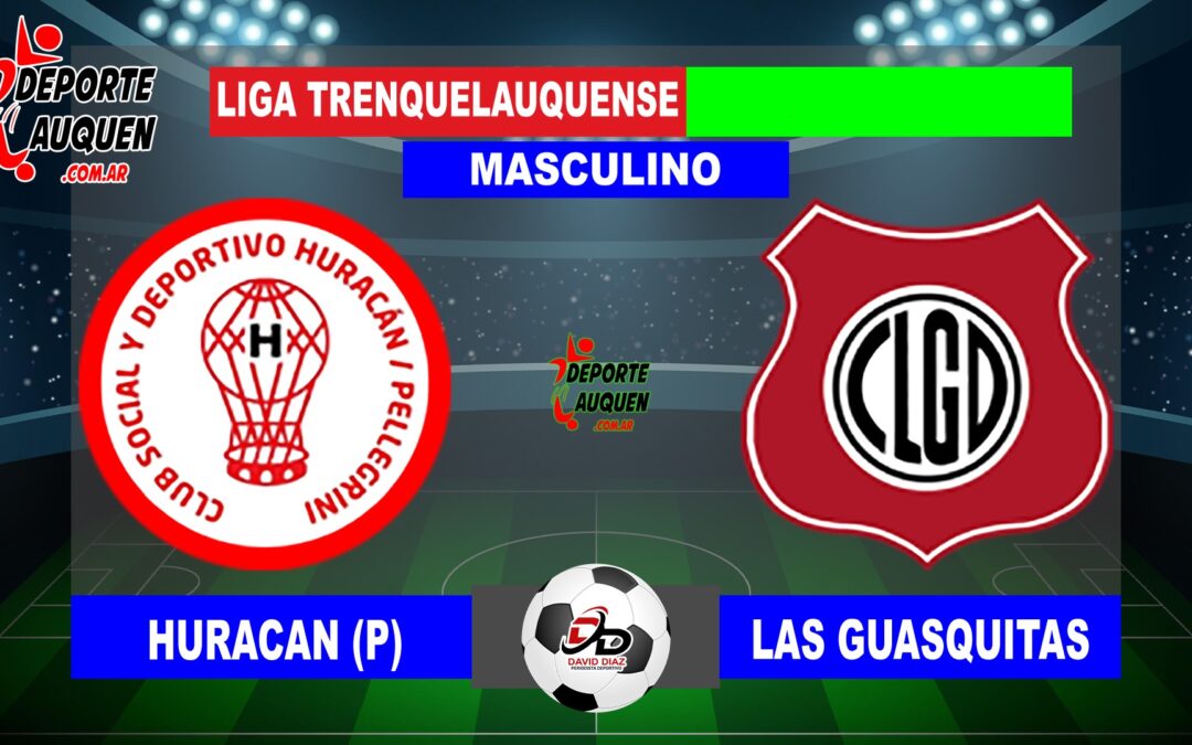 LTF 1° Division – Sintesis: Huracan de Pellegrini 0 Las Guasquitas 3