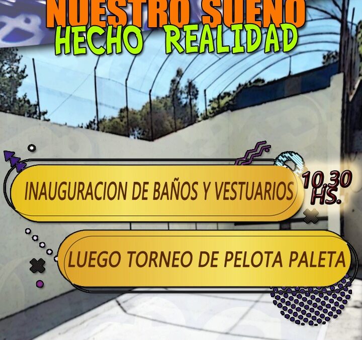 El sabado 7 de Octubre se inaugurará Vestuario y Baños en Pelota paleta en FBC Argentino