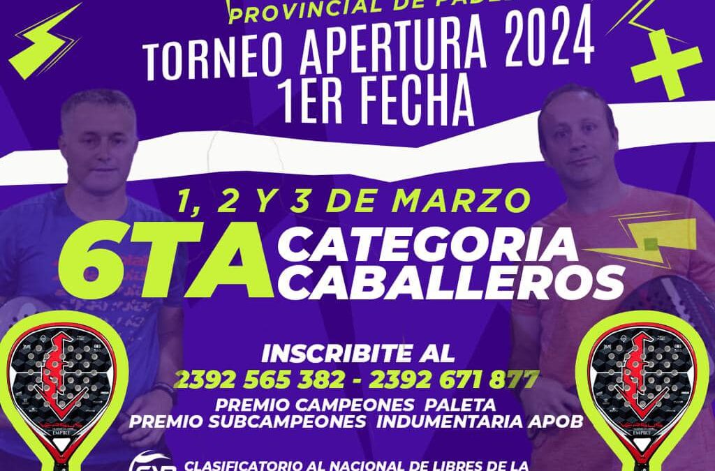 Mañana, viernes, comienza Torneo Apertura de Padel sexta categoria