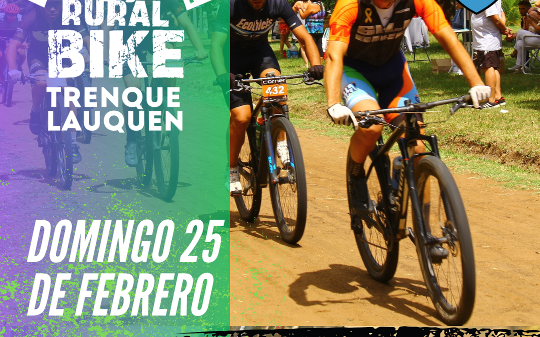4ta. EDICIÓN RURAL BIKE LA INSUPERABLE