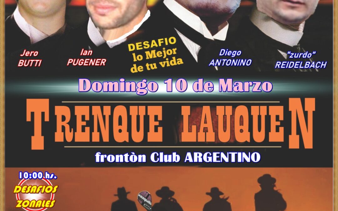 PROXIMO DOMINGO 10 DE MARZO. OTRO GRAN DESAFIO EN EL FRONTON «JERONIMO BUTTI» DEL FBC ARGENTINO