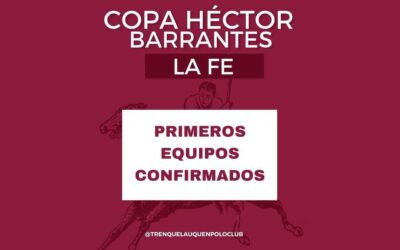 Primeros equipos confirmados para la Copa Hector Barrantes La Fe