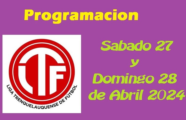 Liga Trenquelauquense – La Programacion del fin de semana