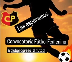Futbol Femenino- Progreso convoca jugadoras