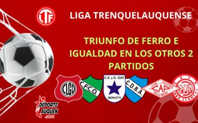 LTF 1° División – Triunfo de Ferro y empate en los otros dos encuentros en el cierre de la sexta fecha