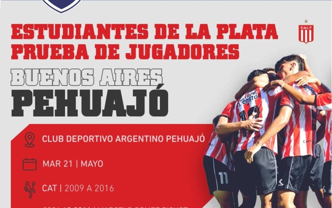 ESTUDIANTES DE LA PLATA – PRUEBA DE JUGADORES EN PEHUAJO