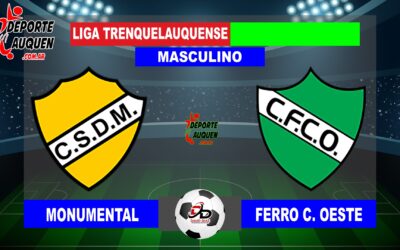 LTF 1° Division – Sintesis: Monumental 1 Ferro C. Oeste 0