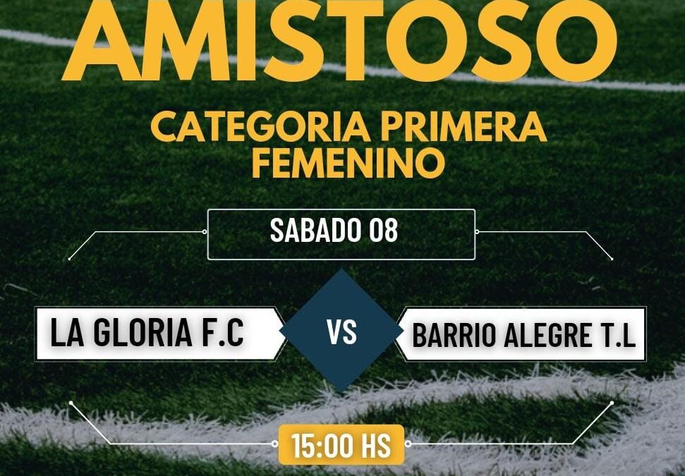 Amistoso de Futbol Femenino el sabado en 30 de Agosto