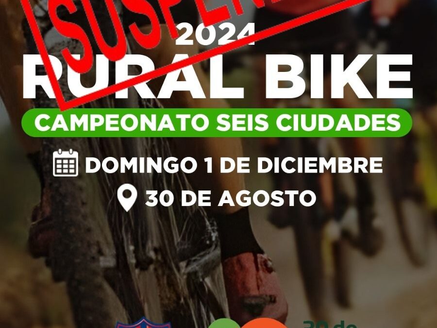 Por pronostico de el clima se supende el Rural Bike que estaba programado para mañana en 30 de Agosto