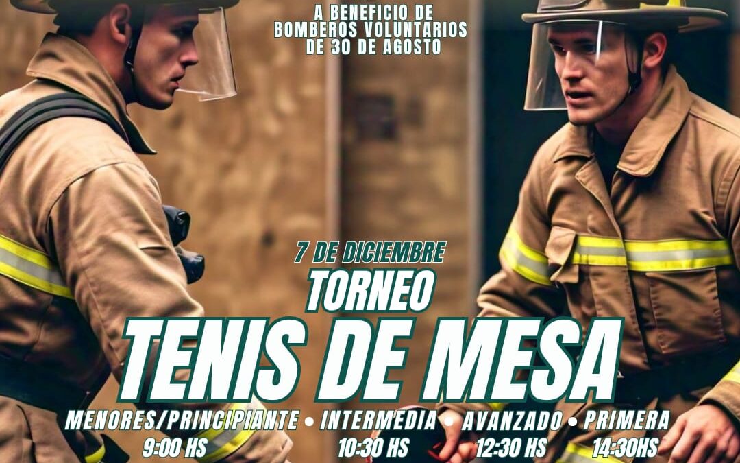 Torneo de Tenis de Mesa a Beneficio de Bomberos Voluntarios de 30 de Agosto