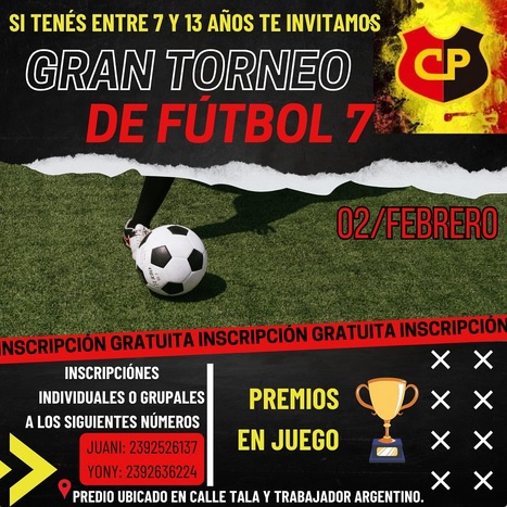 Domingo 2 de Febrero Gran Torneo de Futbol 7 (entre 7 y 13 años)