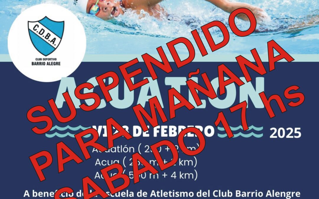 EL ACUATLON PASA PARA MAÑANA SÁBADO (17 Hs)
