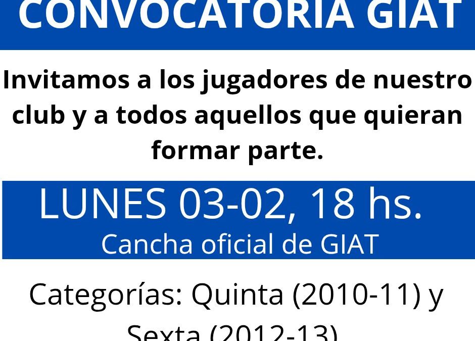 G.I.A.T. de Beruti convoca jugadores de Inferiores el lunes 3 de Febrero a las 18 horas