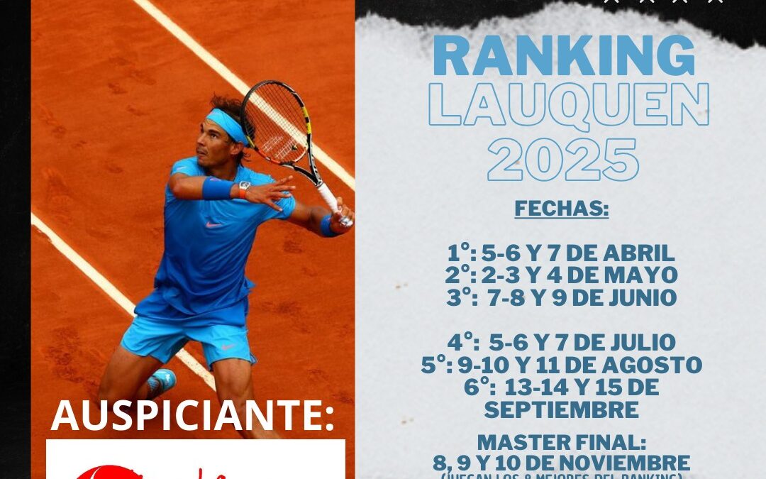 ¡Vuelve el Ranking Lauquen de Tenis 2025!