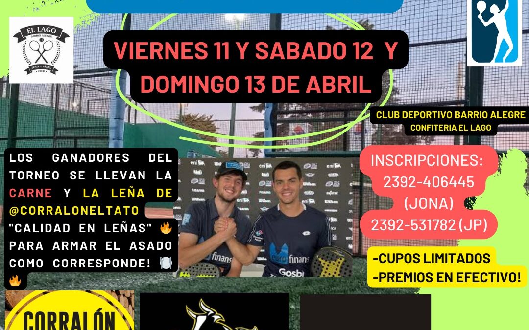 ¡Se viene el TORNEO DE PÁDEL 6TA CABALLEROS en el Club Deportivo Barrio Alegre!