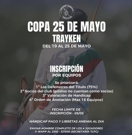 Polo – Abierta la inscripción para la Copa 25 de Mayo 2025 Trayken