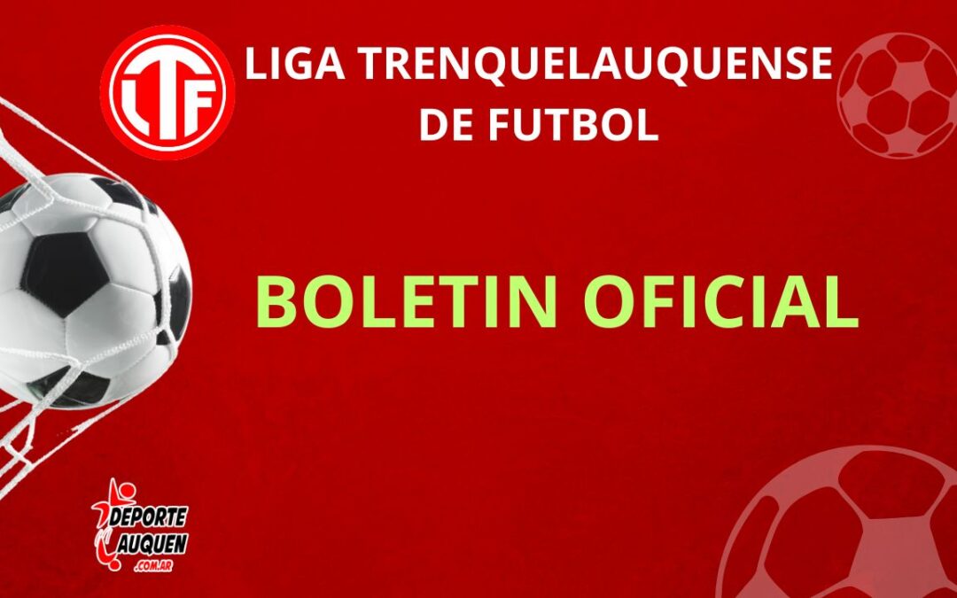 Liga Trenquelauquense – BOLETIN OFICIAL 37-2025