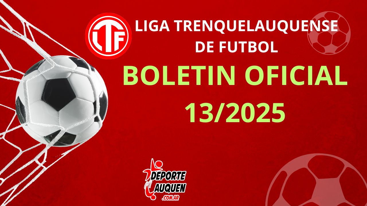 LIGA TRENQUELAQUENSE BOLETIN OFICIAL 13-2025