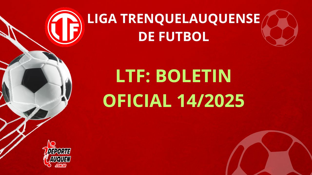 LIGA TRENQUELAQUENSE BOLETIN OFICIAL 14-2025