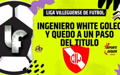 Liga Villeguense – Ingeniero White goleó y quedó a un paso del título. El clásico de Villegas quedó para la Academia