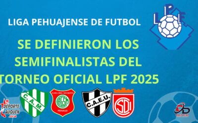 Liga Pehuajense – Se definieron los Semifinalistas del Torneo Oficial LPF 2025