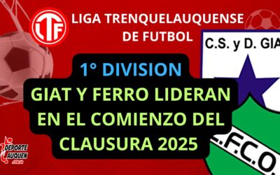 LTF 1° División – G.I.A.T de Beruti y Ferro Carril Oeste son los líderes del Clausura 2025