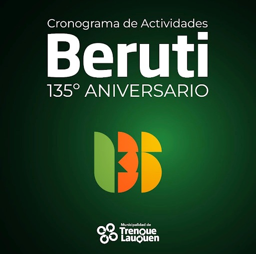 BERUTI FESTEJARÁ SU 135º ANIVERSARIO CON UN AMPLIO PROGRAMA DE ACTIVIDADES CULTURALES Y RECREATIVAS