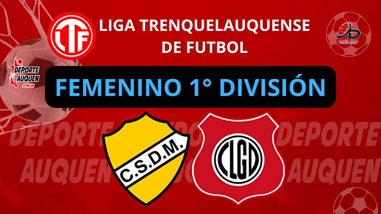 LIGA TRENQUELAQUENSE FEMENINO PRIMERA CLAUSURA FECHA 2 27-07-2025