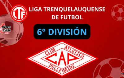 LTF 6° División – Atlético Pellegrini venció a Barrio Alegre y sigue en lo más alto del Torneo Intermedio