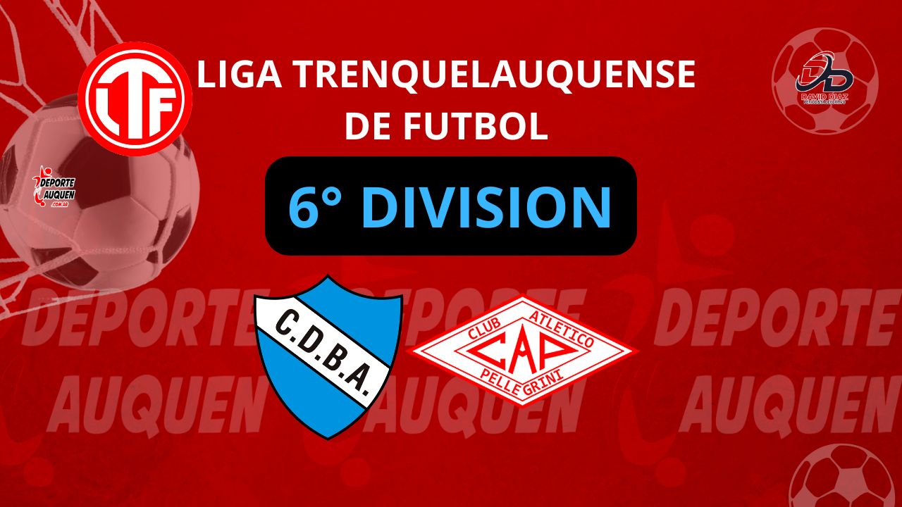 LIGA TRENQUELAQUENSE SEXTA CLAUSURA FECHA 6 25-10-2025