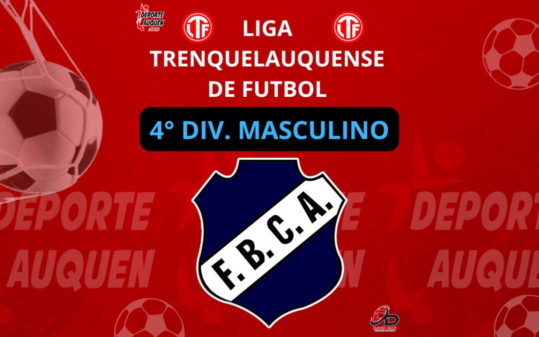 Liga Trenquelauquense 4° División: FBC Argentino Campeón del Año 2025