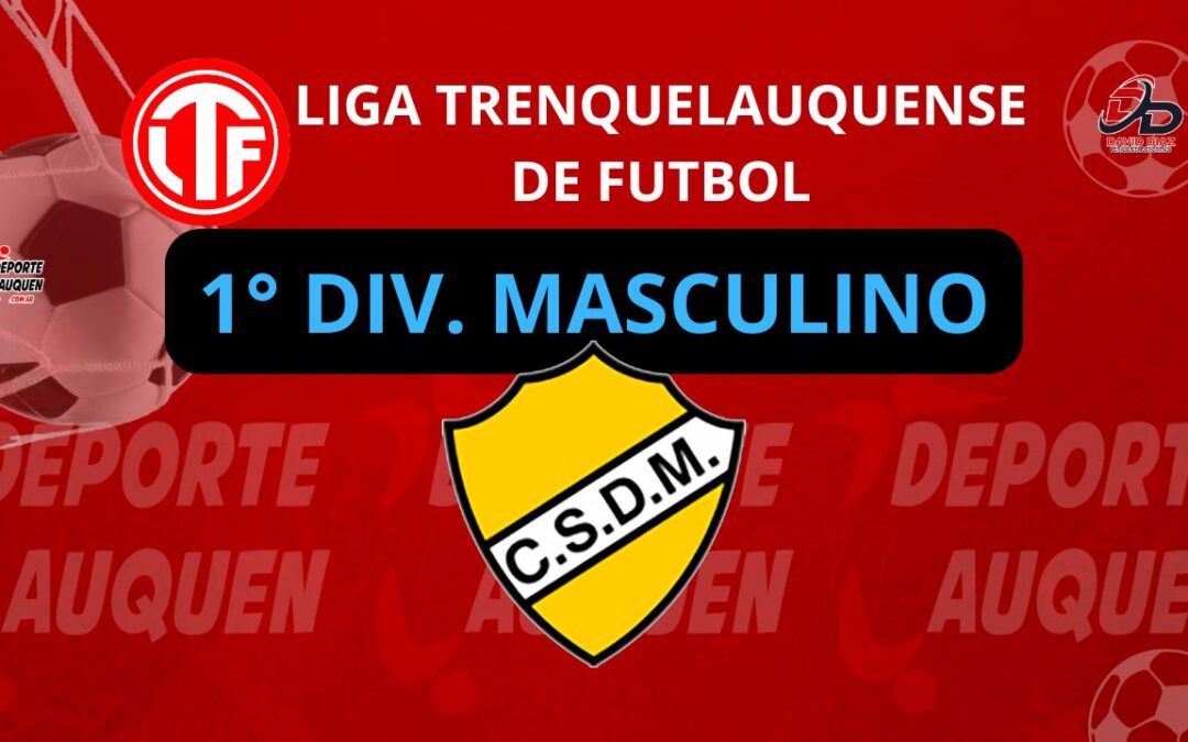 Liga Trenquelauquense 1° División Masculino: Monumental es el Campeón del Torneo Liguilla 2025. Jugará la Final del año frente a Huracán de Pellegrini
