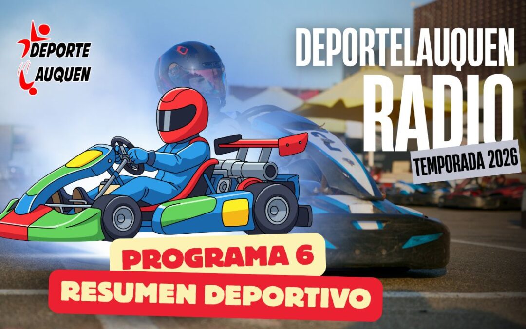 Deportelauquen Radio – Programa 6 Temporada 2026 MIRALO EN VIVO