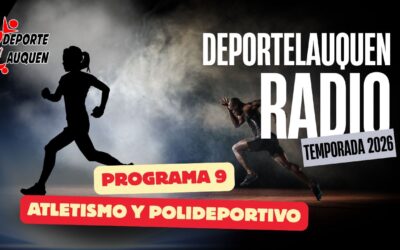 Deportelauquen Radio – Programa 9 Temporada 2026 MIRALO EN VIVO