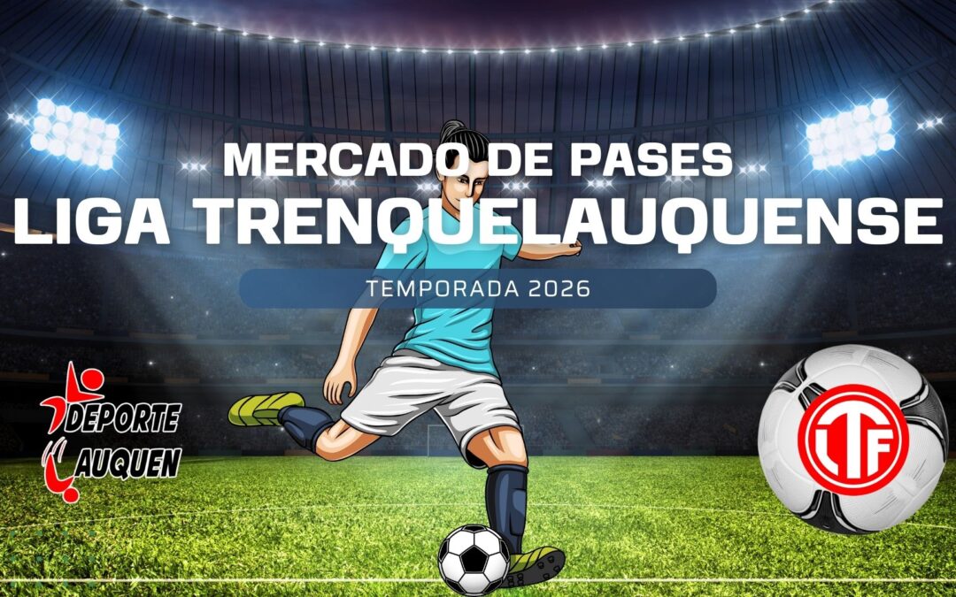 Liga Trenquelauquense – Libro de pases para la temporada 2026